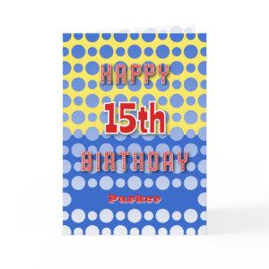 15th Birthday add name circles pattern Card