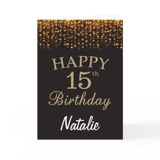15th Birthday Black and Gold Glitter Card