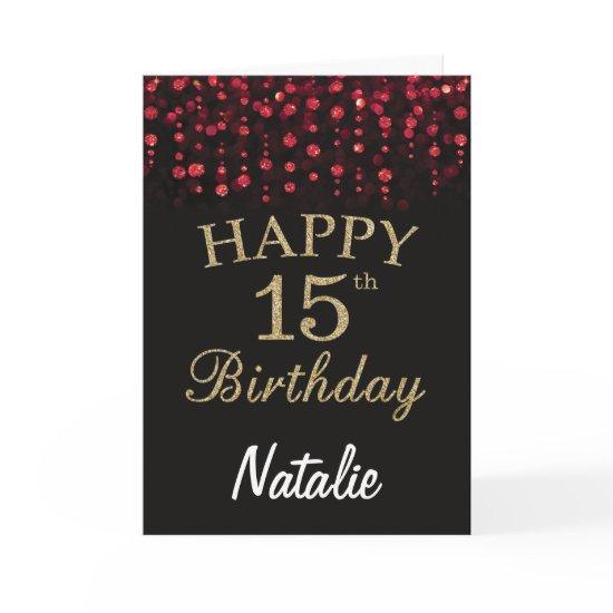 15th Birthday Black and Red Gold Glitter Card