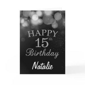 15th Birthday  Black and Silver Glitter Card