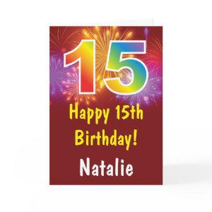 15th Birthday Colorful Rainbow Fireworks Red Card