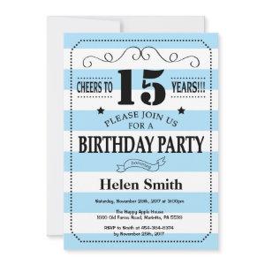 15th Birthday  Blue and White Stripes