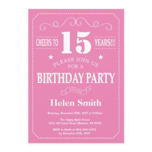 15th Birthday  Pink and White