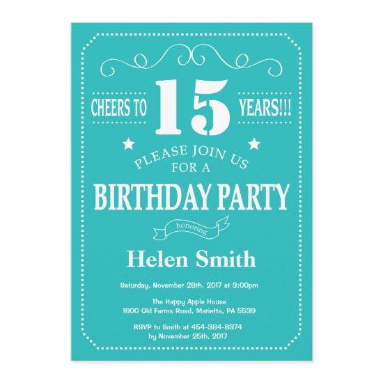15th Birthday  Teal and White