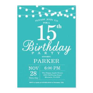 15th Birthday  Teal Aqua Turquoise