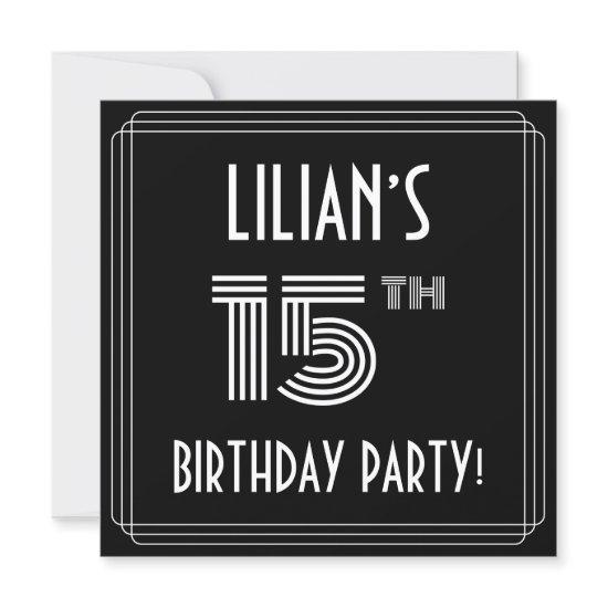 15th Birthday Party: Art Deco Style w/ Custom Name