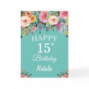 15th Birthday Watercolor Floral Flowers Teal Card