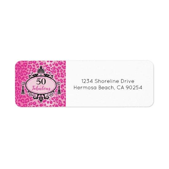 50 & Fabulous Hot Pink Leopard Happy 50th Birthday Label