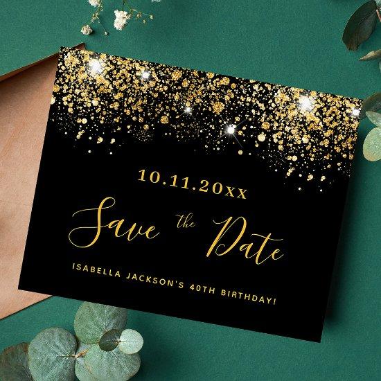 Birthday black gold glitter budget save the date