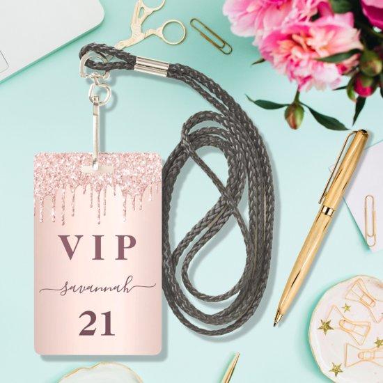 Birthday rose gold drips pink glam vip badge