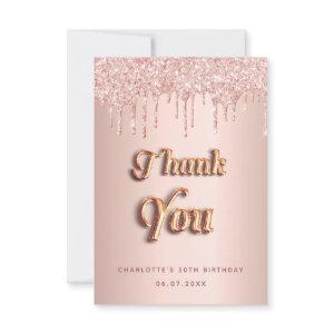 Birthday rose gold pink drips  thank you card