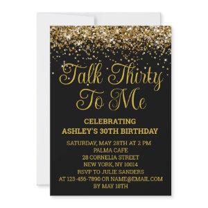 Black Gold Glitter 30th Birthday Talk Thirty To Me