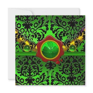BLACK  GREEN DAMASK,SHAMROCK,RED WAX SEAL MONOGRAM
