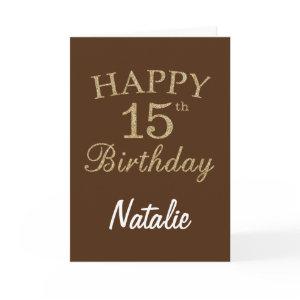 Brown and Gold Glitter 15th Birthday Card