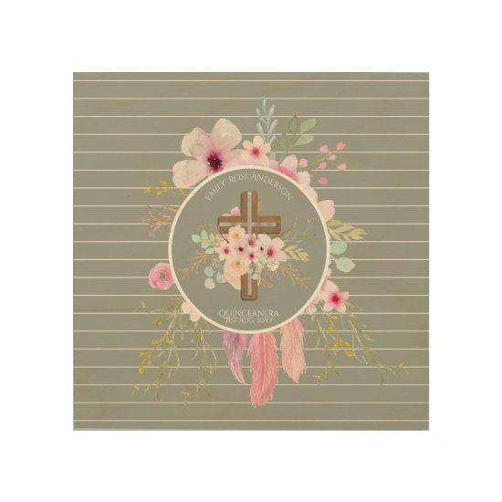 Catholic QUINCEANERA Floral Cross Personalized Wood Wall Art
