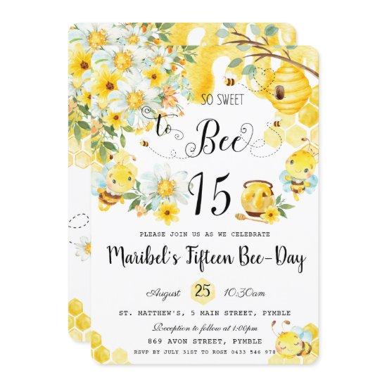 Cute Bees So Sweet to Bee 15 Birthday Quinceanera