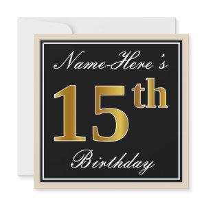 Elegant, Black, Faux Gold 15th Birthday + Name