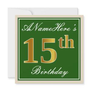 Elegant, Green, Faux Gold 15th Birthday + Name