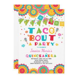 Fiesta Quinceanera  Taco Bout A Party