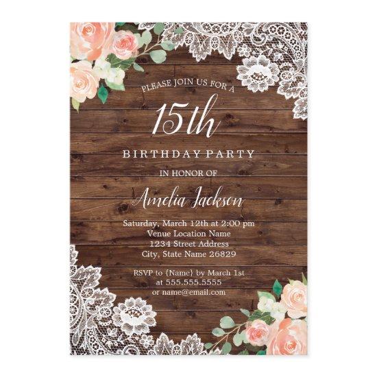 Floral Rustic Wood Lace 15th Birthday