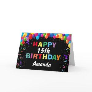 Happy 15th Birthday Colorful Balloons Black Card