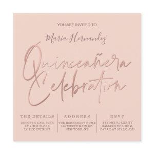 Minimalist Pink Rose Gold Typography Quinceañera