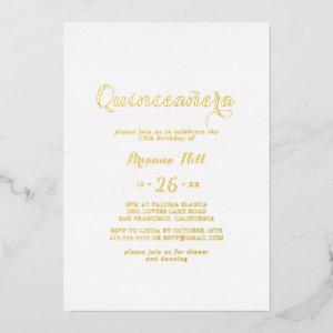 Modern Calligraphy Quinceañera Gold   Foil