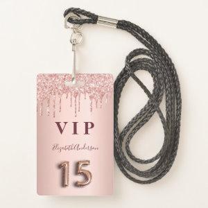 Quinceanera rose gold drips pink badge