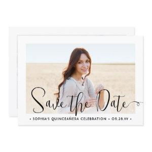 Quinceañera Trendy Script Chic Modern 2 Photo Save The Date