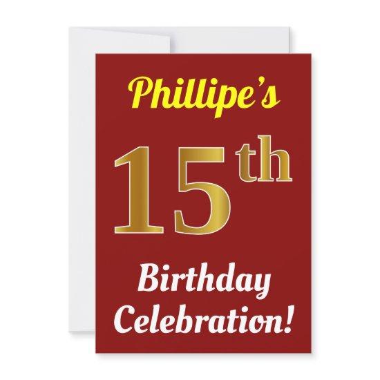 Red, Faux Gold 15th Birthday Celebration + Name