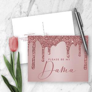Rose Gold Glitter Drips Quinceanera Dama Proposal  Postcard