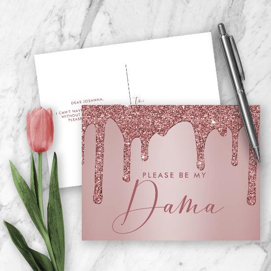 Rose Gold Glitter Drips Quinceanera Dama Proposal  Postcard