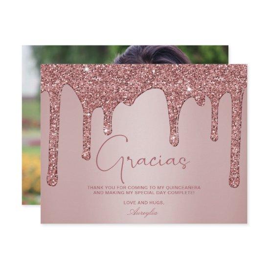 Rose Gold Glitter Drips Quinceanera Gracias Thank You Card