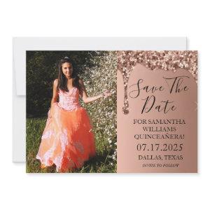 Rose Gold Photo Glitter Drips Quinceanera  Save The Date