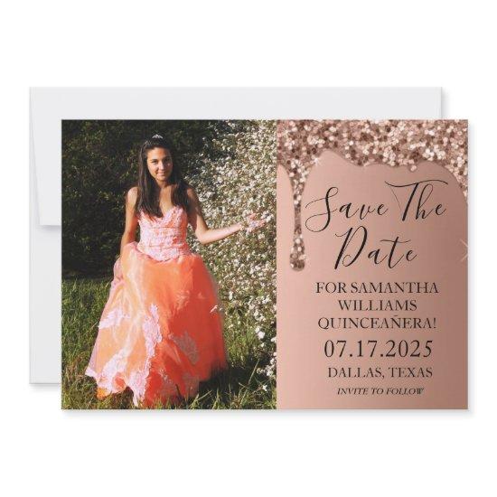Rose Gold Photo Glitter Drips Quinceanera  Save The Date