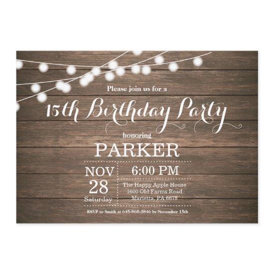 Rustic 15th Birthday  Wood