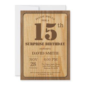 Rustic Surprise 15th Birthday  Wood