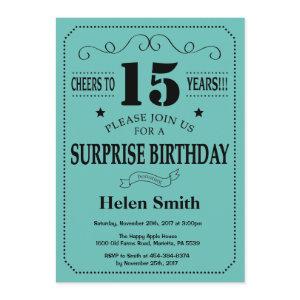 Surprise 15th Birthday Black and Teal