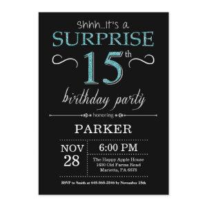 Surprise 15th Birthday  Black and Teal