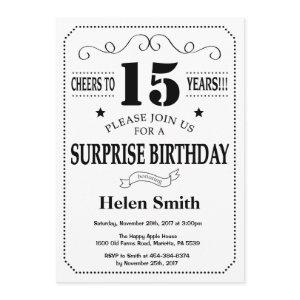 Surprise 15th Birthday  Black and White
