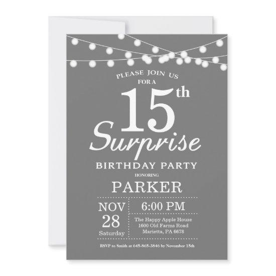 Surprise 15th Birthday  Gray and White