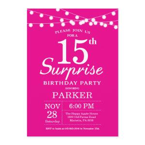 Surprise 15th Birthday  Hot Pink