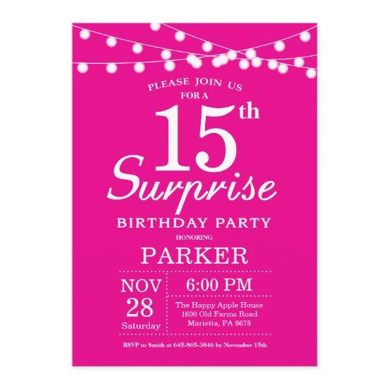 Surprise 15th Birthday  Hot Pink