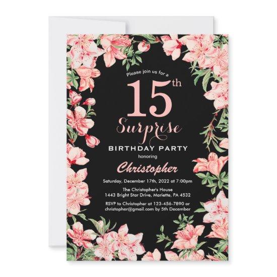 Surprise 15th Birthday Pink Floral Flowers Black