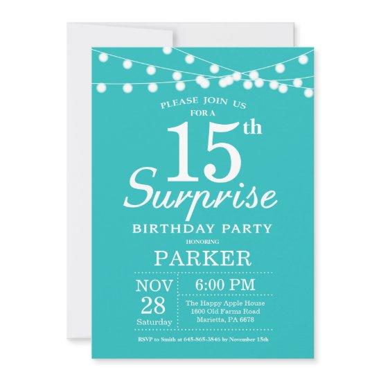 Surprise 15th Birthday Teal Aqua Turquoise