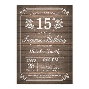 Surprise Rustic 15th Birthday  Floral
