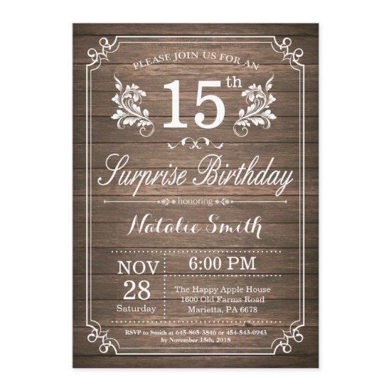 Surprise Rustic 15th Birthday  Floral