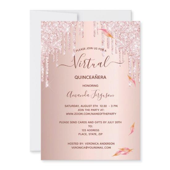 Virtual Quinceanera rose gold fall glitter drips